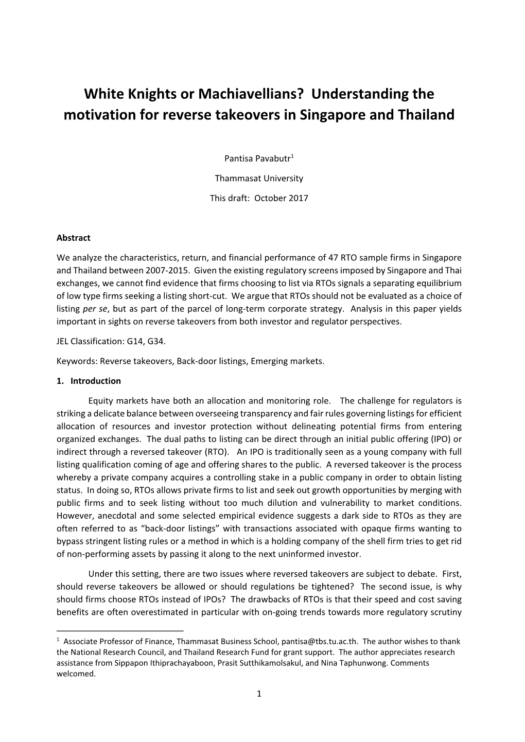 White Knights Or Machiavellians? Understanding the Motivation for Reverse Takeovers in Singapore and Thailand