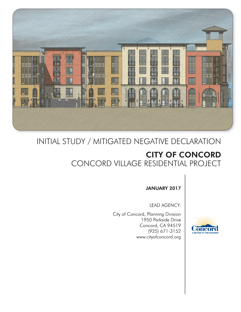 Initial Study / Mitigated Negative Declaration City of Concord Concord Village Residential Project