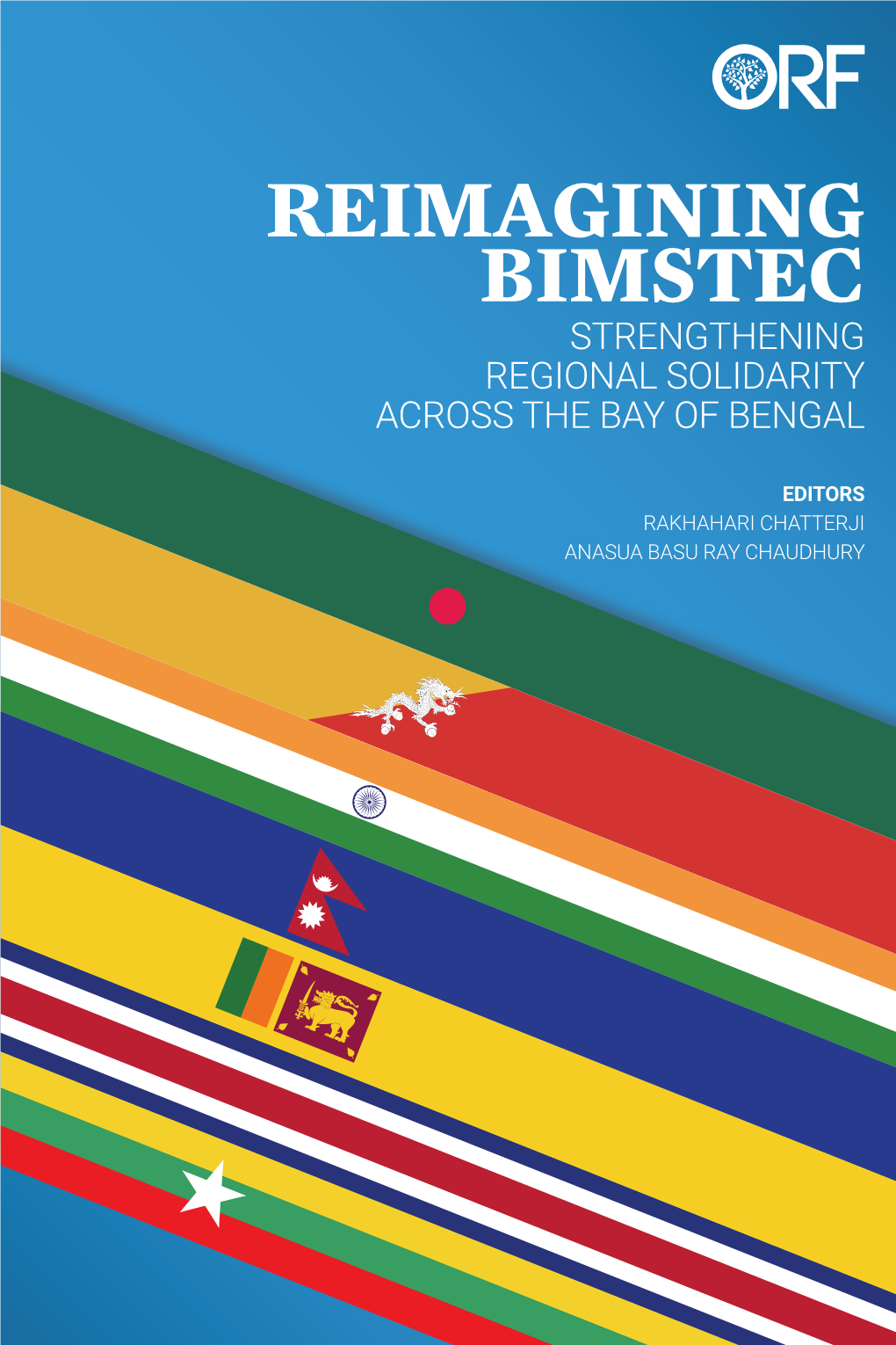 Reimagining Bimstec Strengthening Regional Solidarity Across the Bay of Bengal