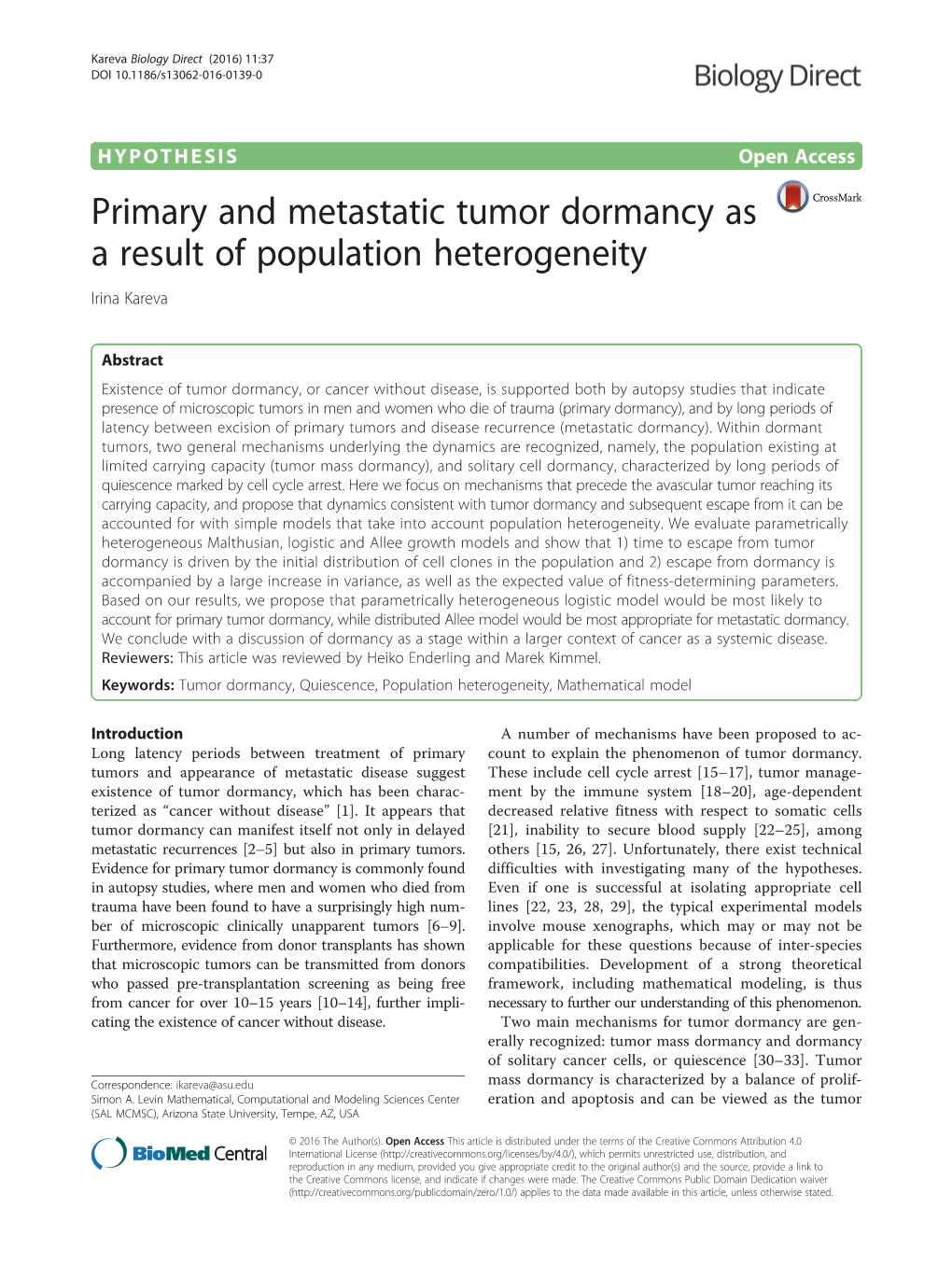 Primary and Metastatic Tumor Dormancy As a Result of Population Heterogeneity Irina Kareva