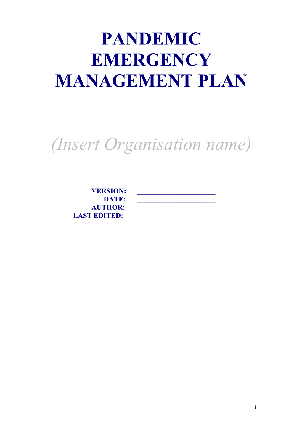 PANDEMIC EMERGENCY MANAGEMENT PLAN (Insert