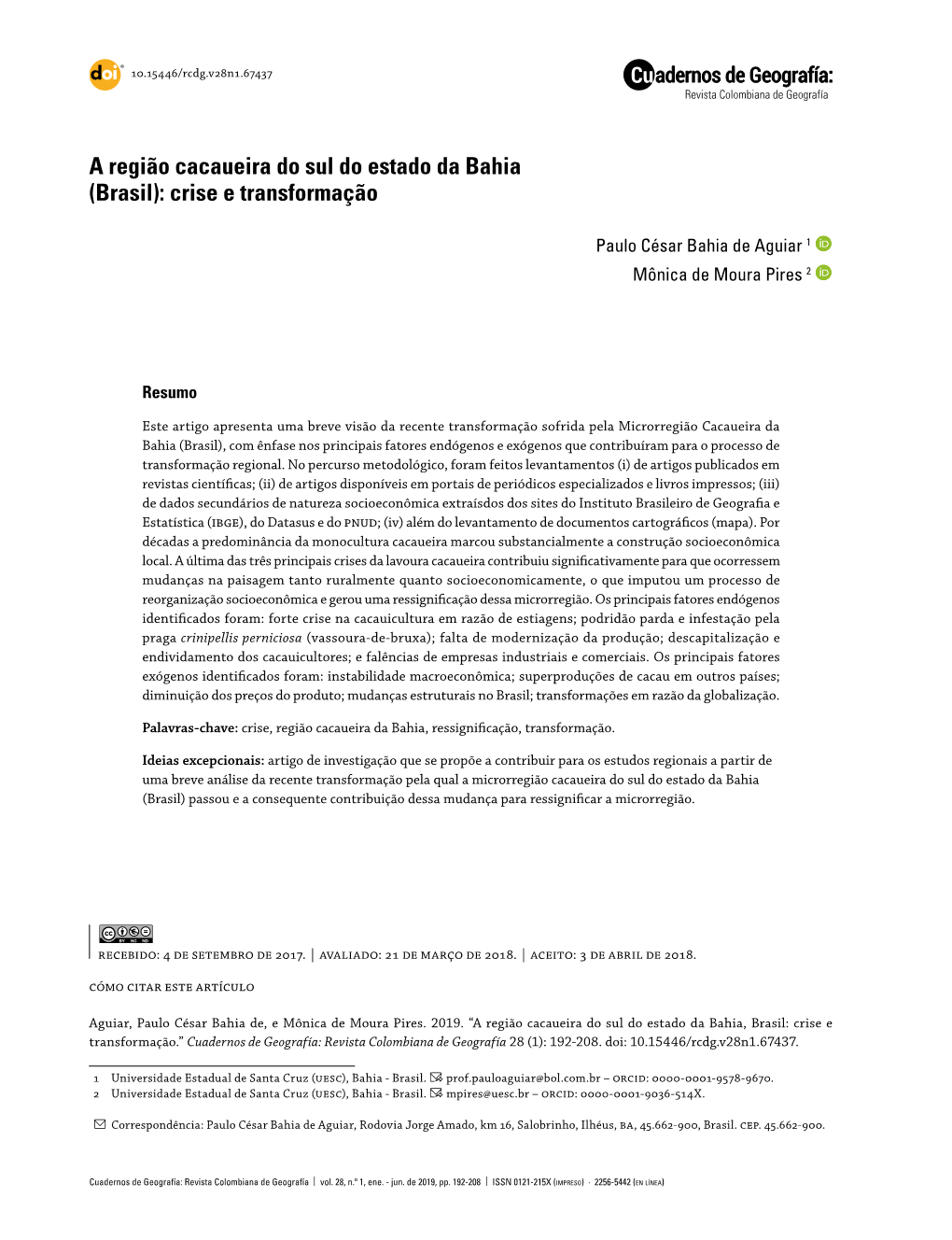 A Região Cacaueira Do Sul Do Estado Da Bahia (Brasil): Crise E Transformação