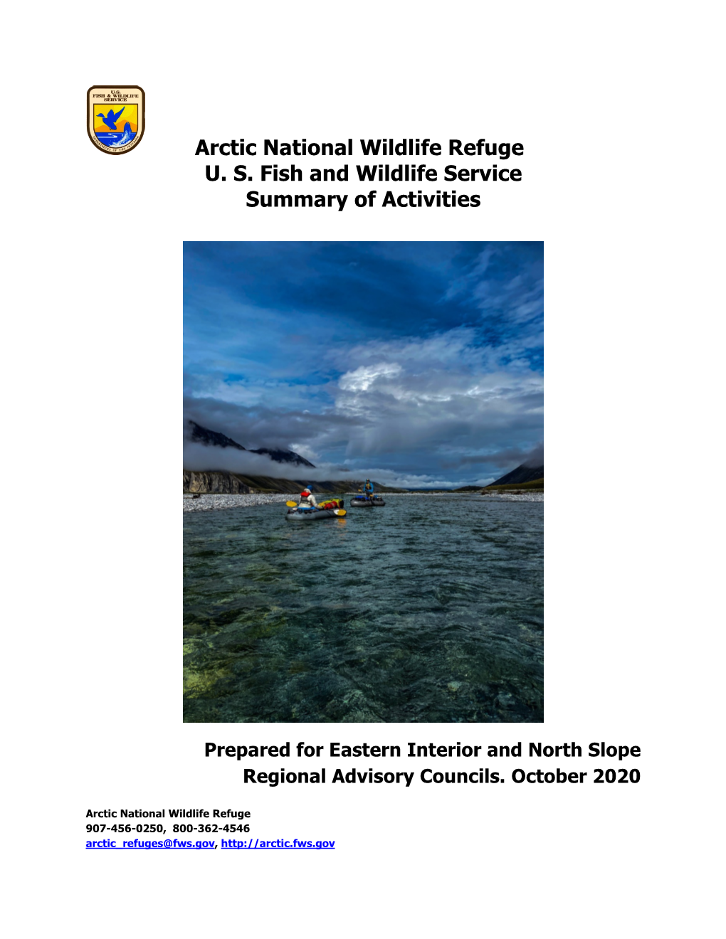 Arctic National Wildlife Refuge Summary of Activities