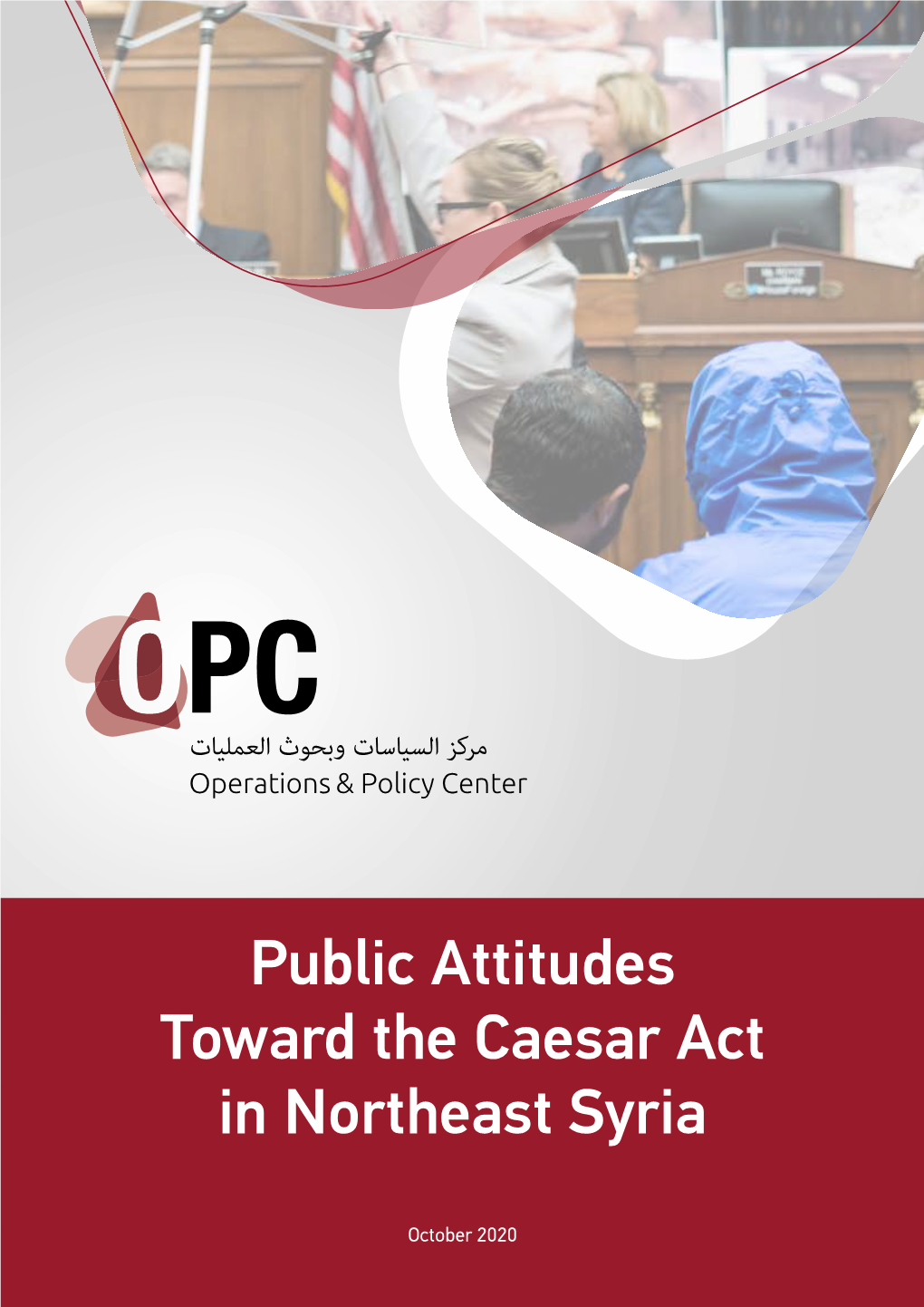 Public Attitudes Toward the Caesar Act in Northeast Syria