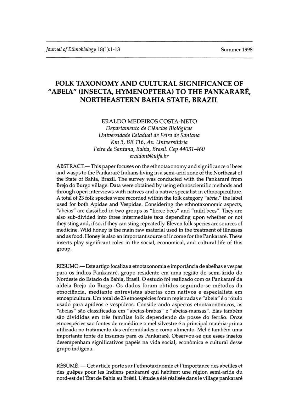 FOLK TAXONOMY and CULTURAL SIGNIFICANCE of "Abela" (INSECTA, HYMENOPTERA) to the PANKARARE, NORTHEASTERN BAHIA STATE, BRAZIL