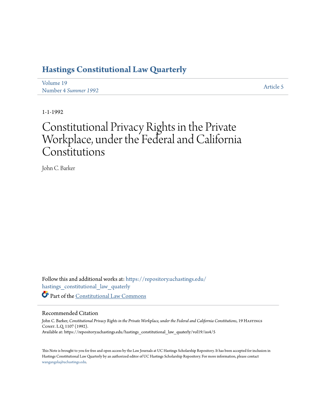 Constitutional Privacy Rights in the Private Workplace, Under the Federal and California Constitutions John C