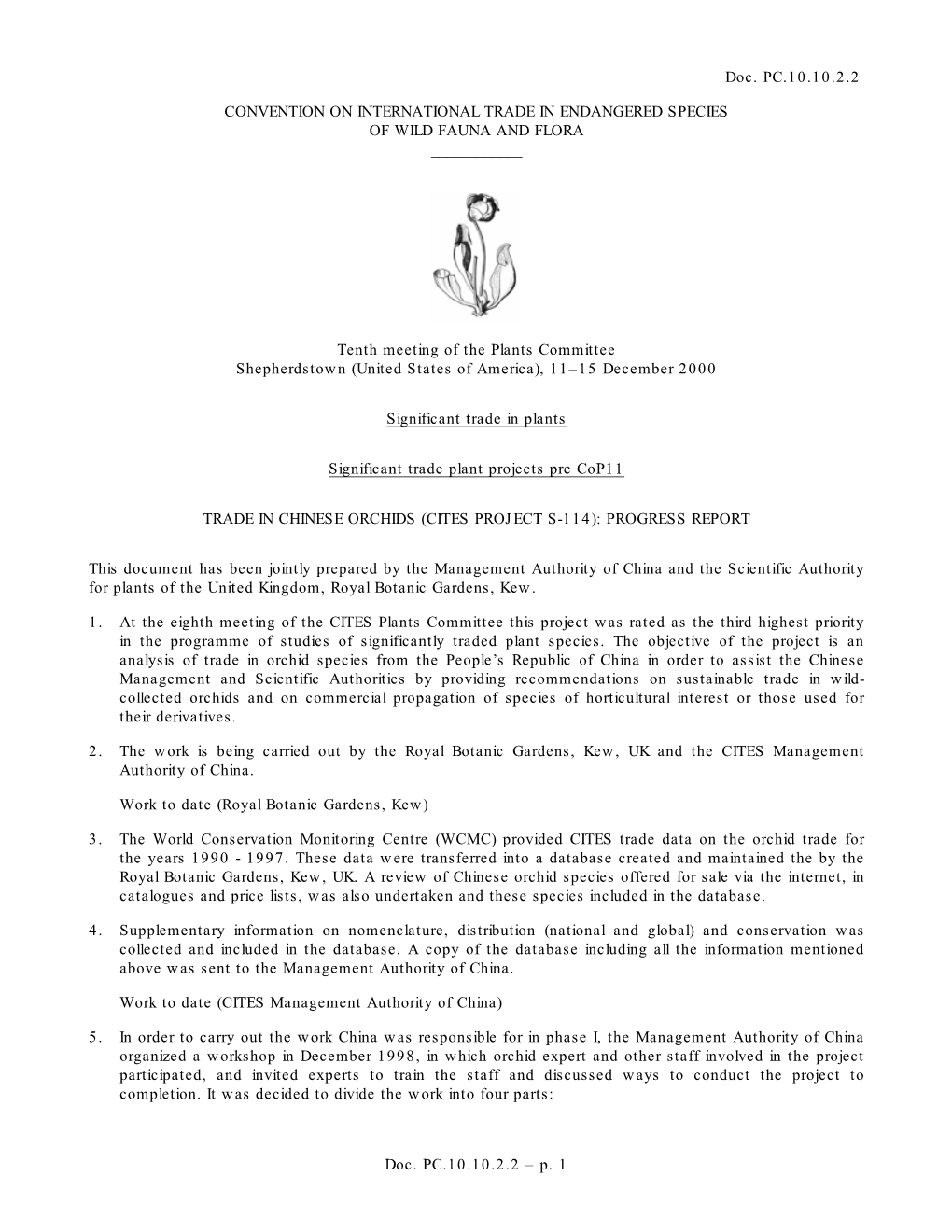 Doc. PC.10.10.2.2 – P. 1 Doc. PC.10.10.2.2 CONVENTION on INTERNATIONAL TRADE in ENDANGERED SPECIES of WILD FAUNA and FLORA