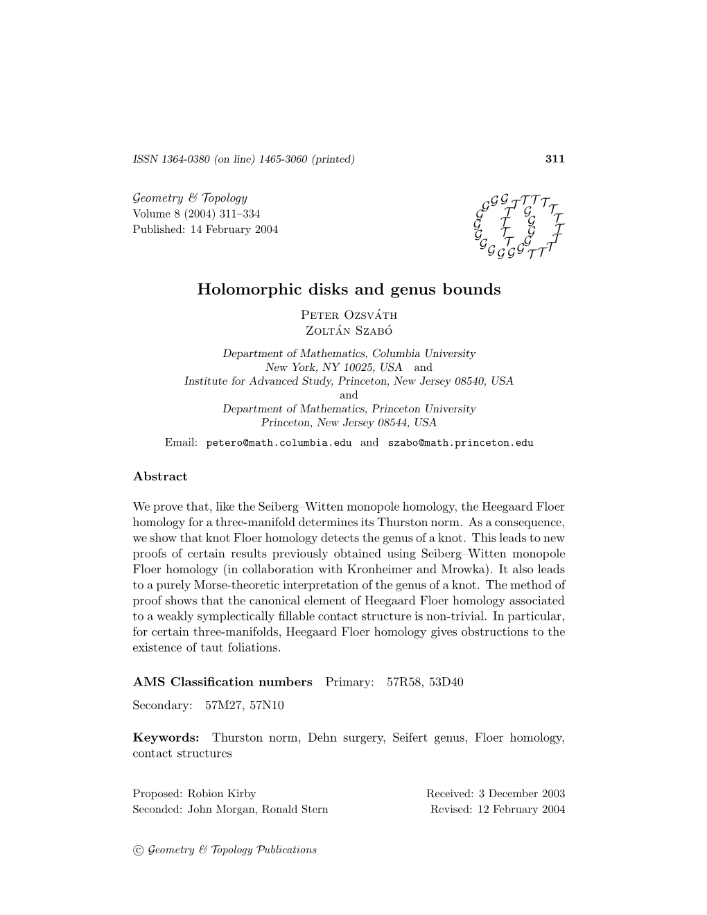 Holomorphic Disks and Genus Bounds Peter Ozsvath´ Zoltan´ Szabo´