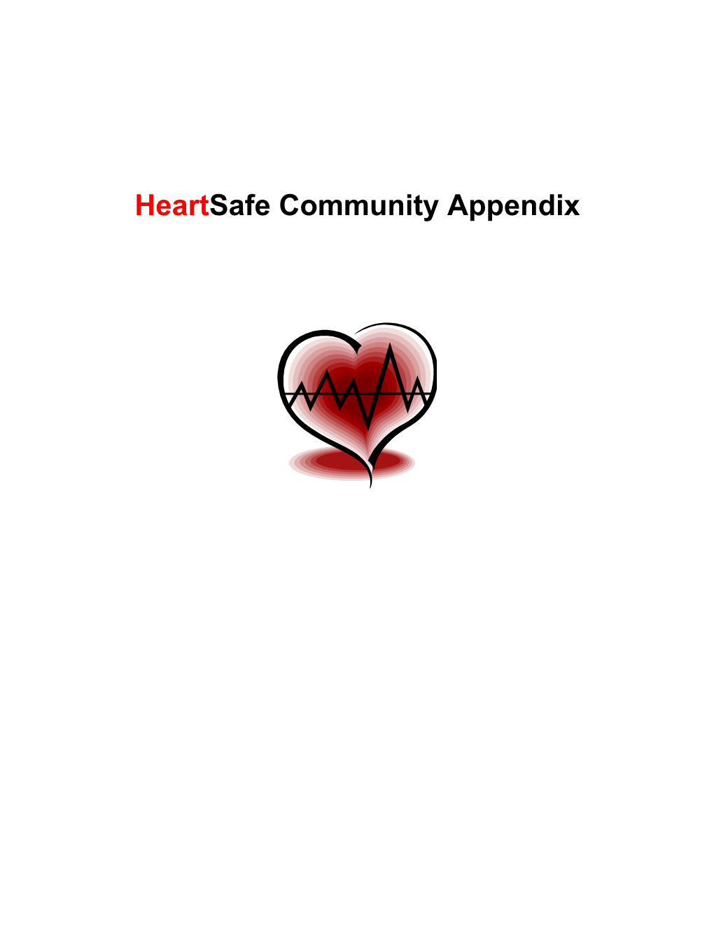Heartsafe Community Appendix