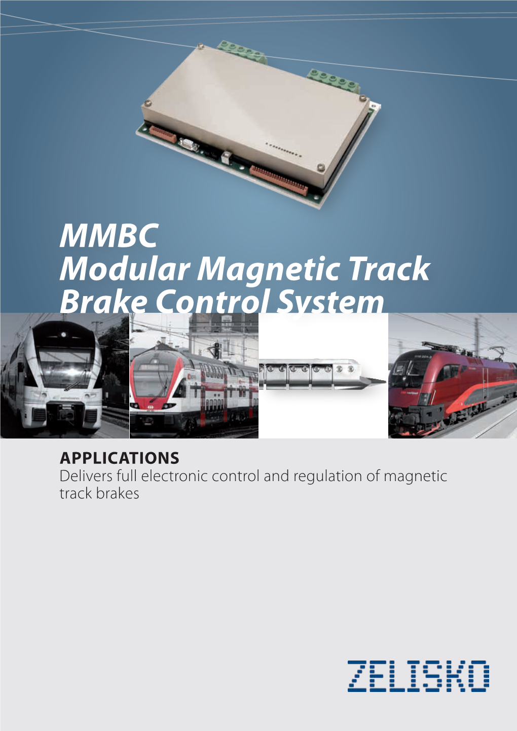 MMBC Modular Magnetic Track Brake Control System