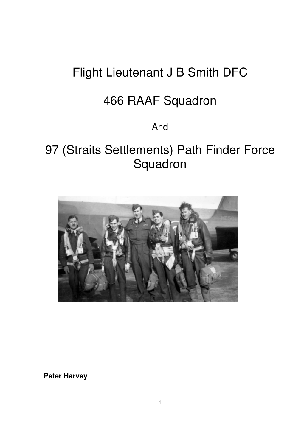 Flight Lieutenant JB Smith DFC 466 RAAF