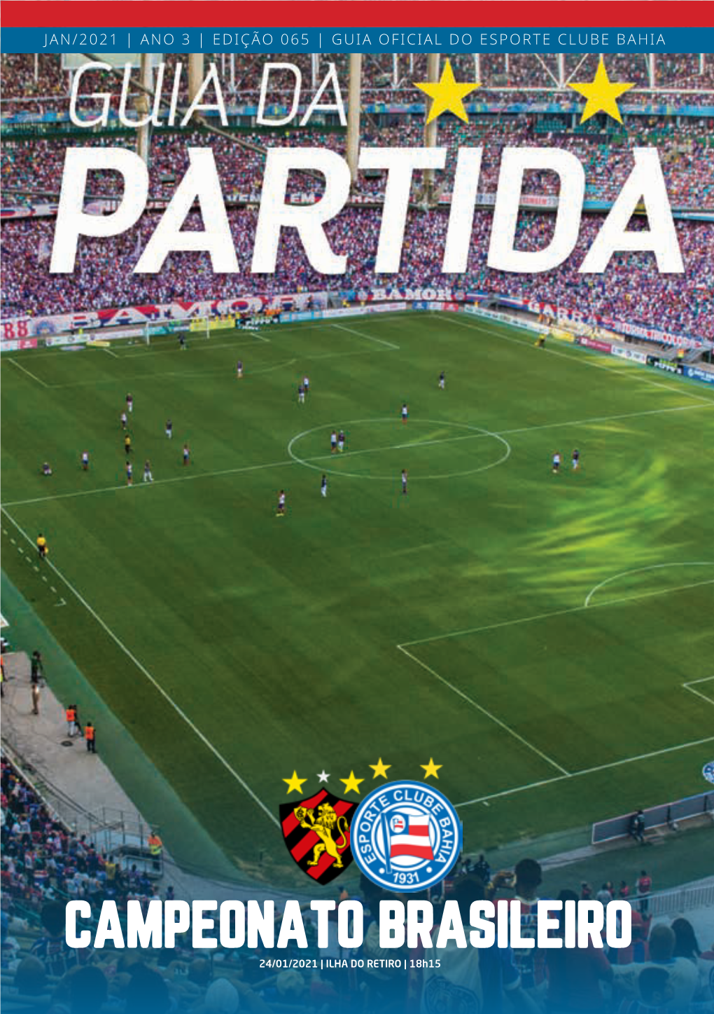 Sport X Bahia - Ilha Do Retiro