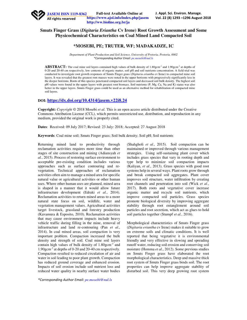 Smuts Finger Grass (Digitaria Eriantha Cv Irene) Root Growth Assessment and Some Physicochemical Characteristics on Coal Mined Land Compacted Soil