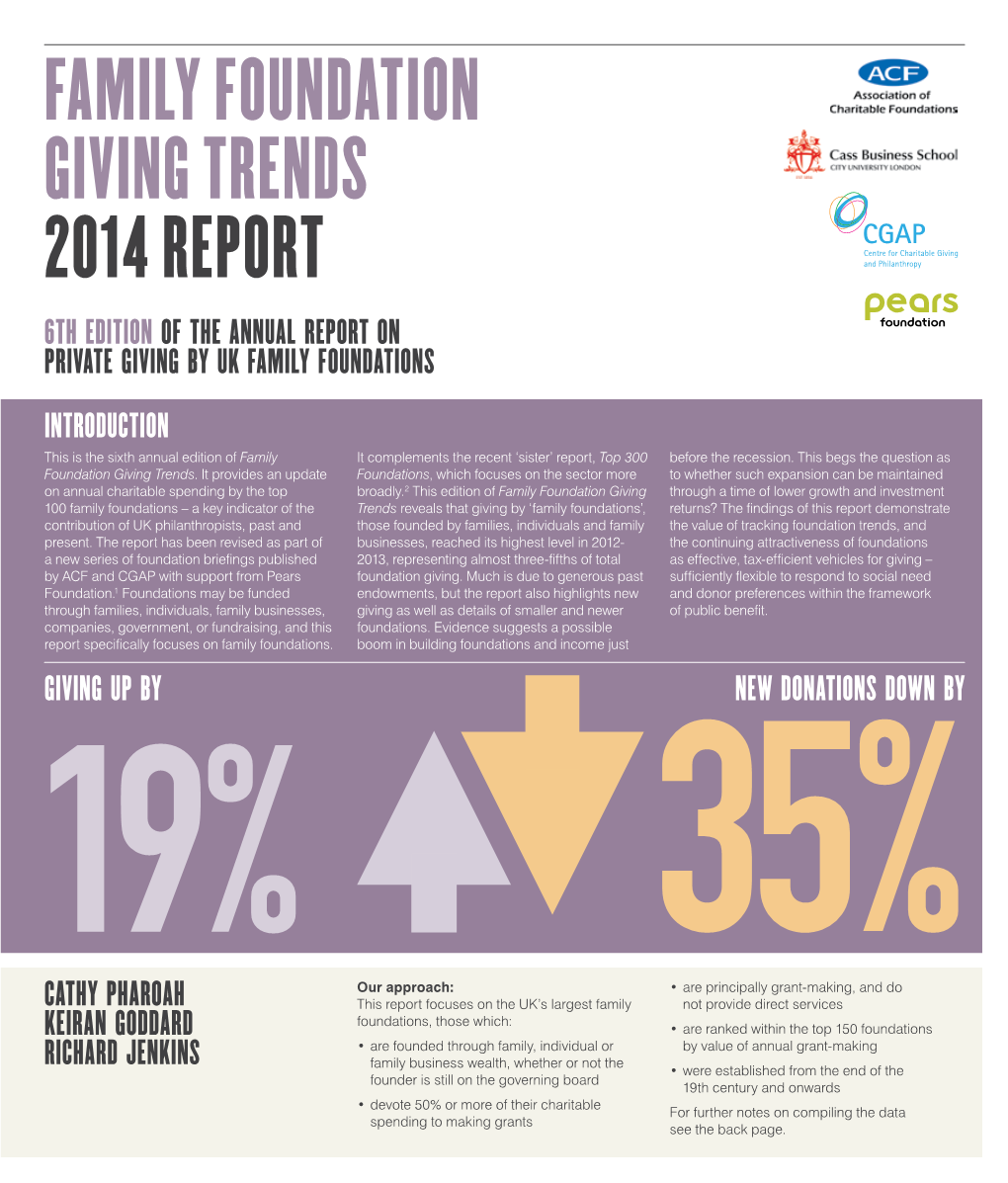 Family Foundation Giving Trends 2014 REPORT 6Th Edition of the Annual Report on Private Giving by UK Family Foundations
