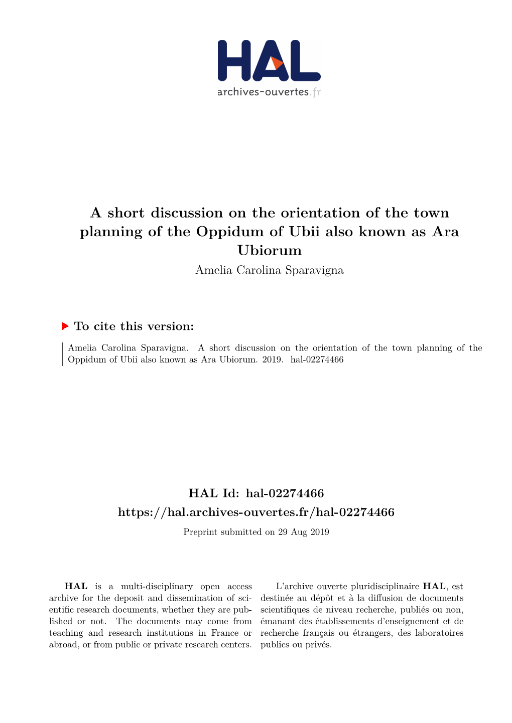 A Short Discussion on the Orientation of the Town Planning of the Oppidum of Ubii Also Known As Ara Ubiorum Amelia Carolina Sparavigna