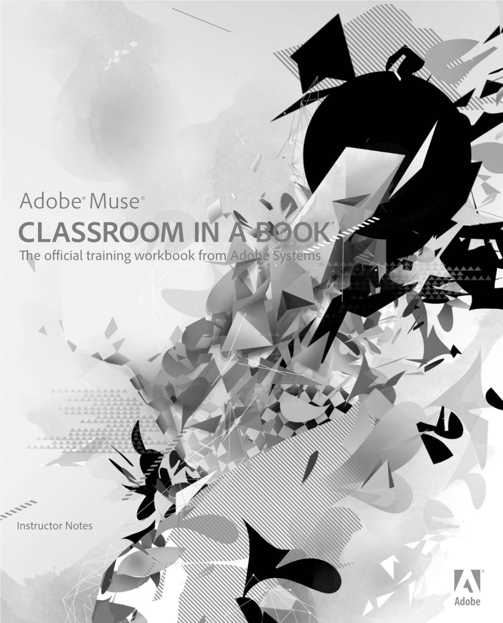 Adobe Muse Classroom in a Book, ©2013 Adobe Systems