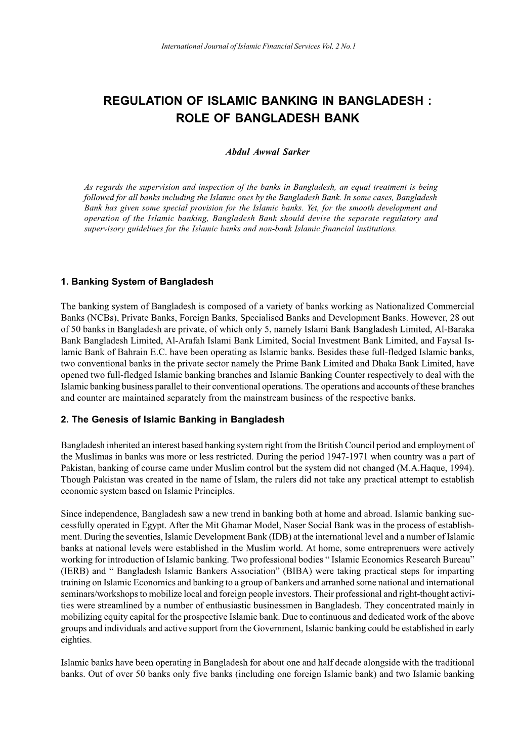 Regulation of Islamic Banking in Bangladesh : Role of Bangladesh Bank