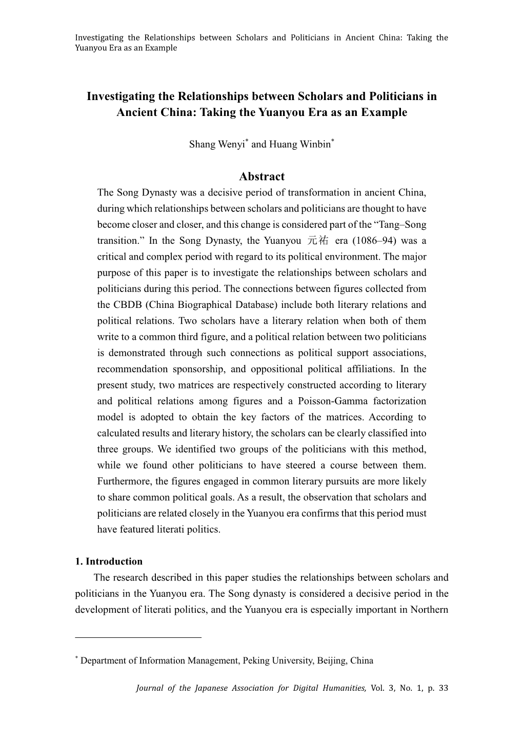 Investigating the Relationships Between Scholars and Politicians in Ancient China: Taking the Yuanyou Era As an Example Abstract