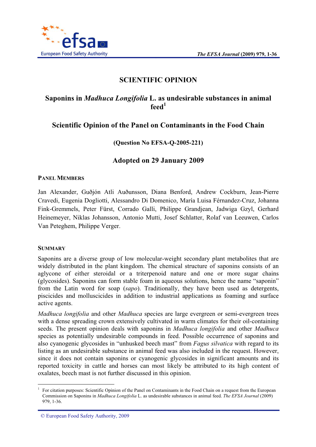 SCIENTIFIC OPINION Saponins in Madhuca Longifolia L. As Undesirable Substances in Animal Feed Scientific Opinion of the Panel On