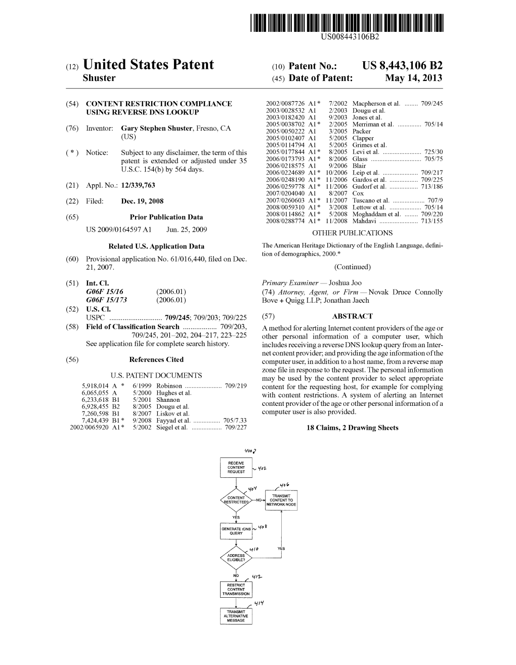 (12) United States Patent (10) Patent No.: US 8.443,106 B2 Shuster (45) Date of Patent: May 14, 2013