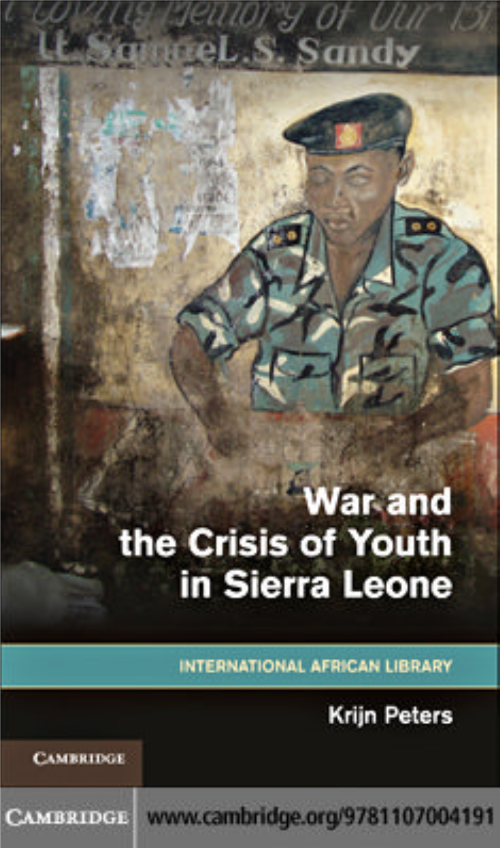 War and the Crisis of Youth in Sierra Leone