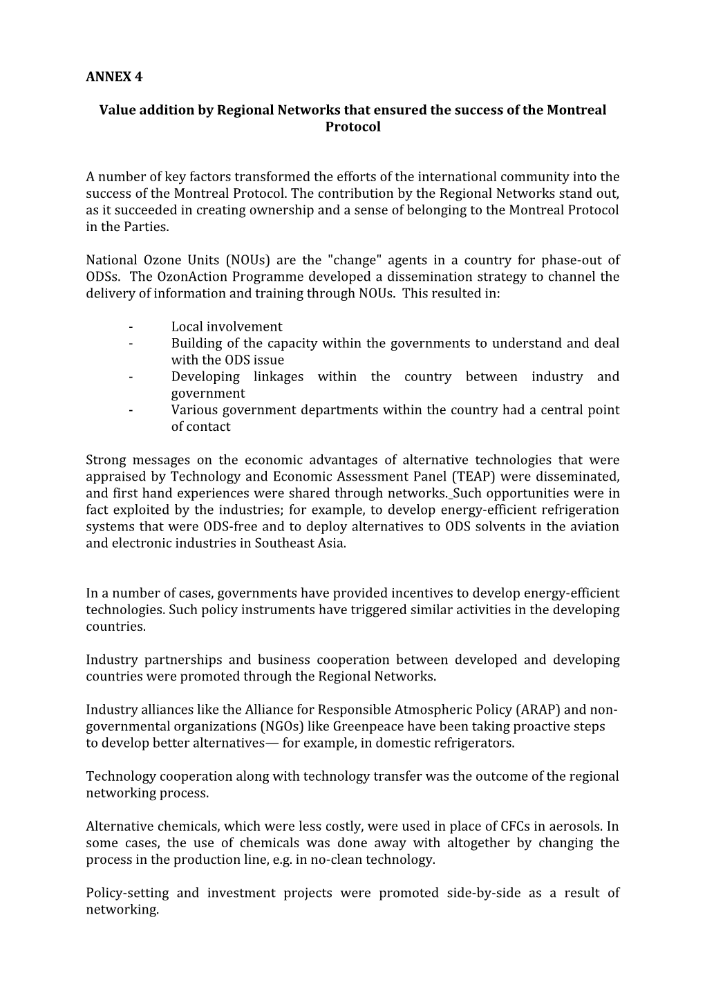 Value Addition by Regional Networks That Ensured the Success of the Montreal Protocol