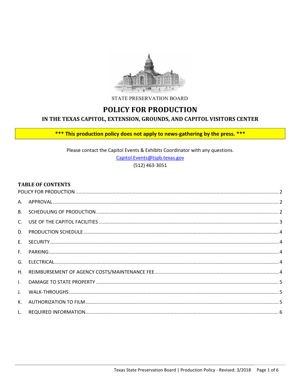 Texas Capitol Production Policy