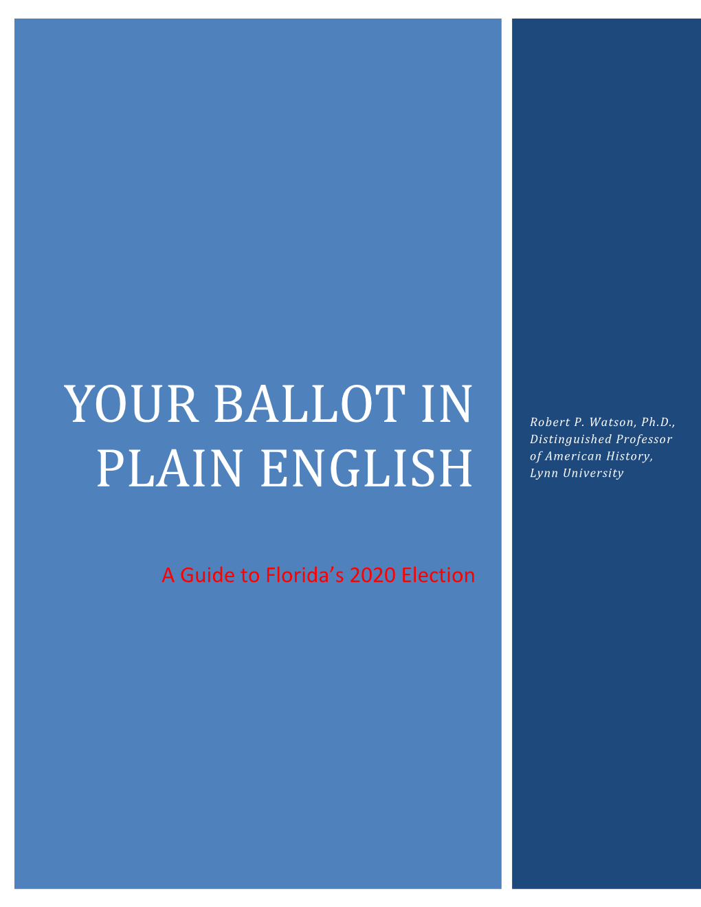 Your Ballot in Plain English