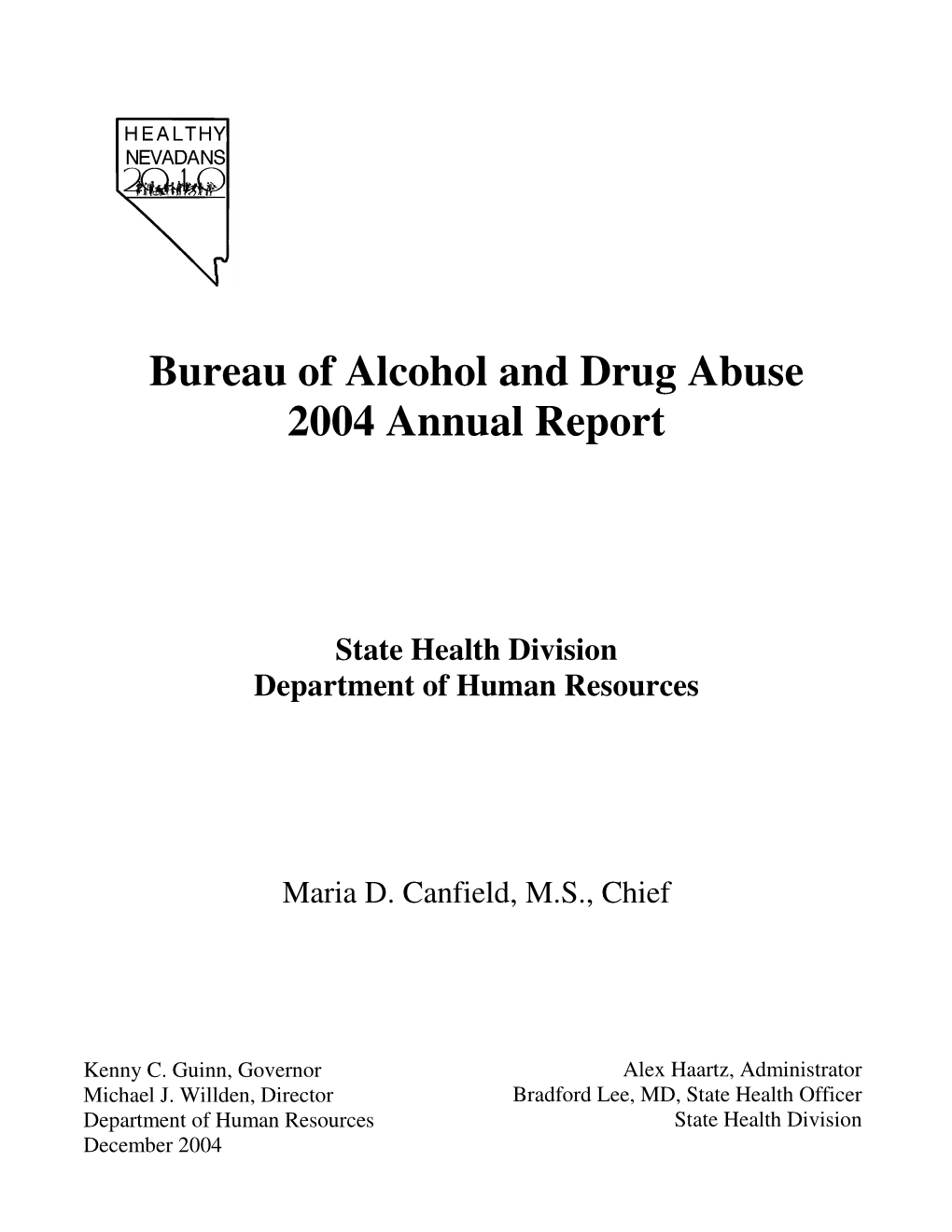 Bureau of Alcohol and Drug Abuse 2004 Annual Report