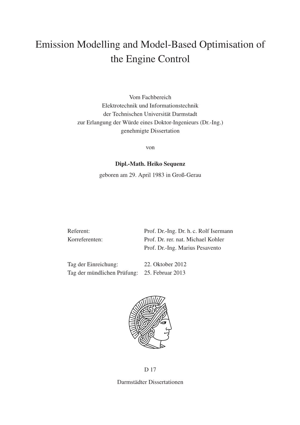 Emission Modelling and Model-Based Optimisation of the Engine Control