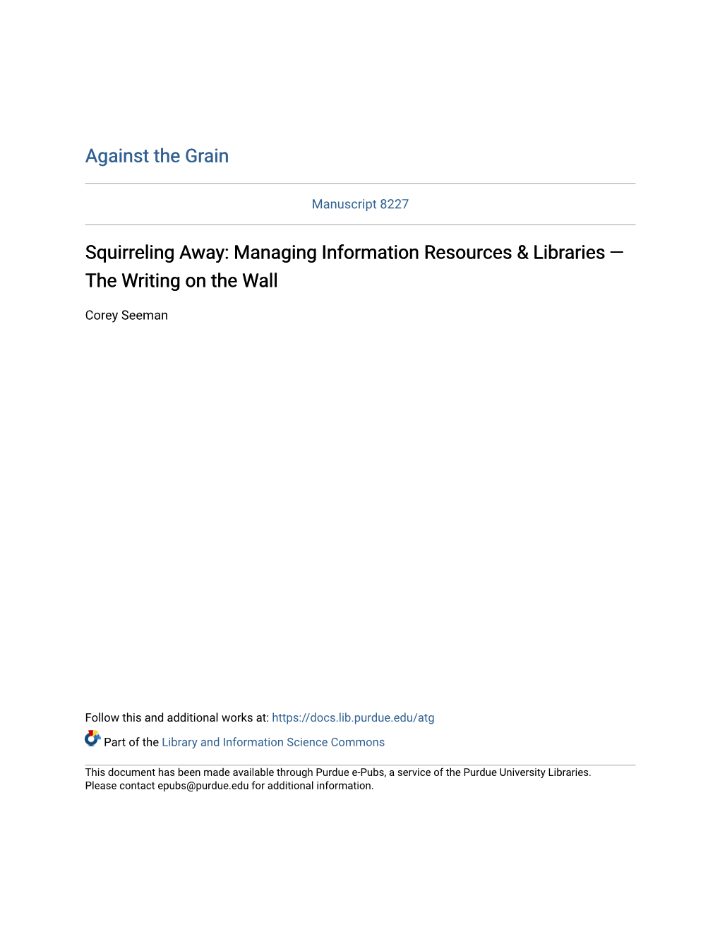 Squirreling Away: Managing Information Resources & Libraries — the Writing on the Wall