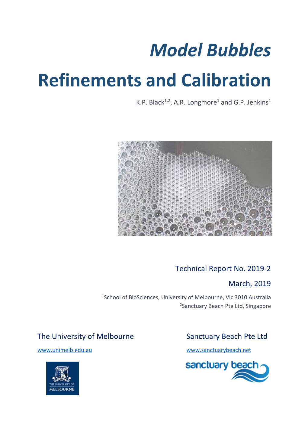 Model Bubbles Refinements and Calibration K.P