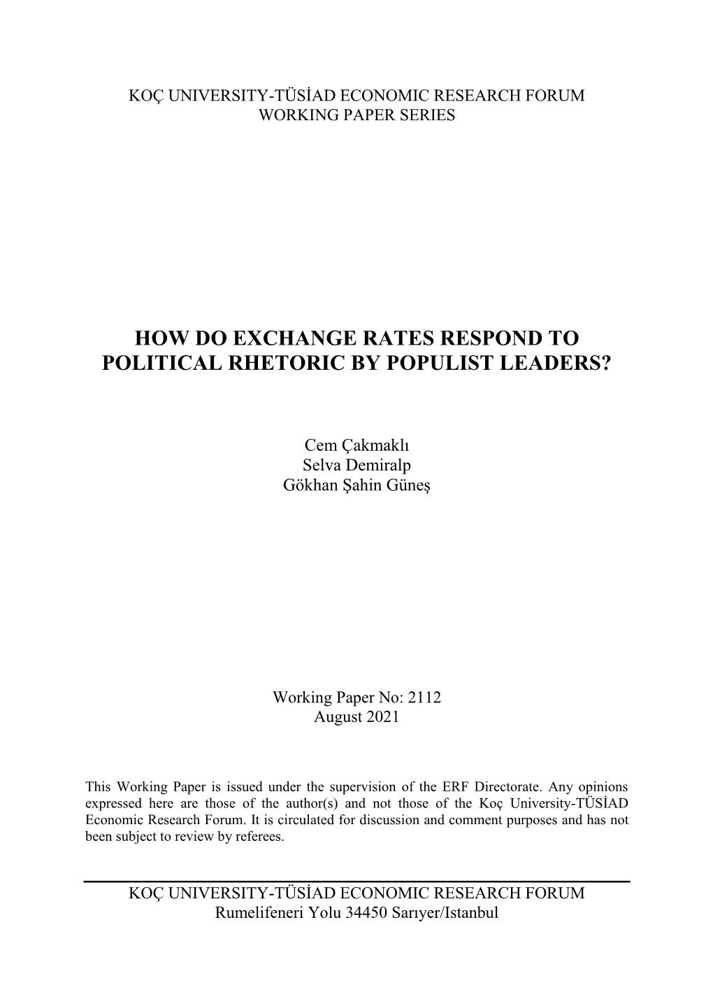 How Do Exchange Rates Respond to Political Rhetoric by Populist Leaders?