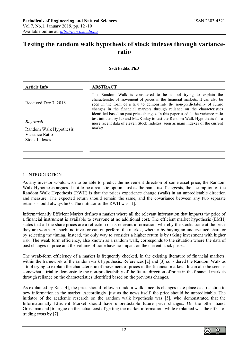 Testing the Random Walk Hypothesis of Stock Indexes Through Variance- Ratio