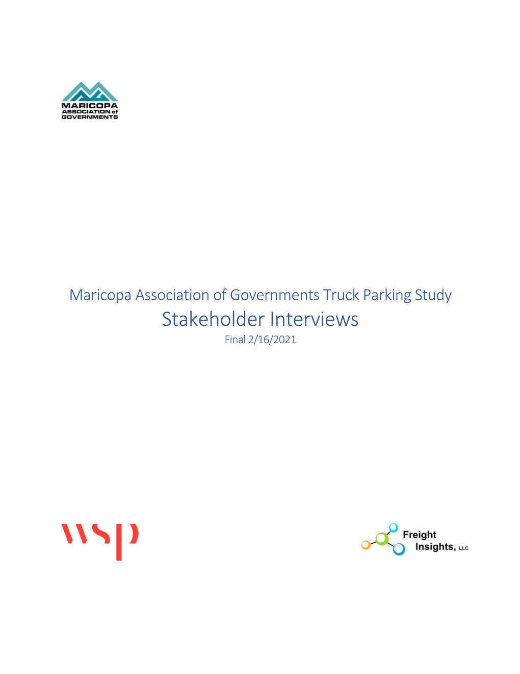 Truck Parking Study Stakeholder Interviews Final 2/16/2021