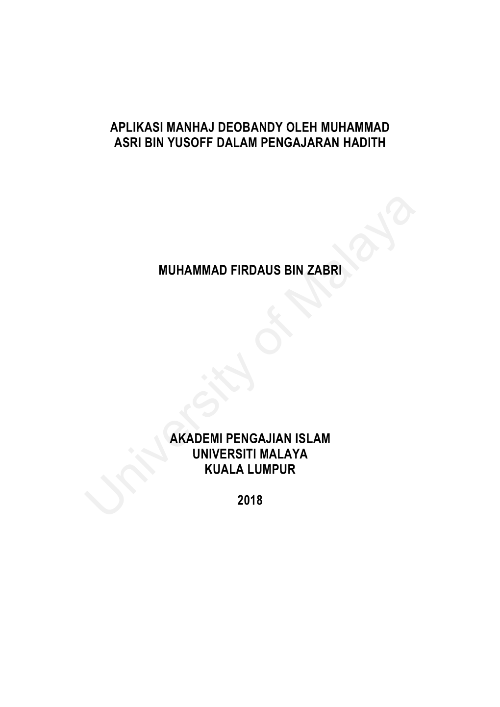 Aplikasi Manhaj Deobandy Oleh Muhammad Asri Bin Yusoff Dalam Pengajaran Hadith
