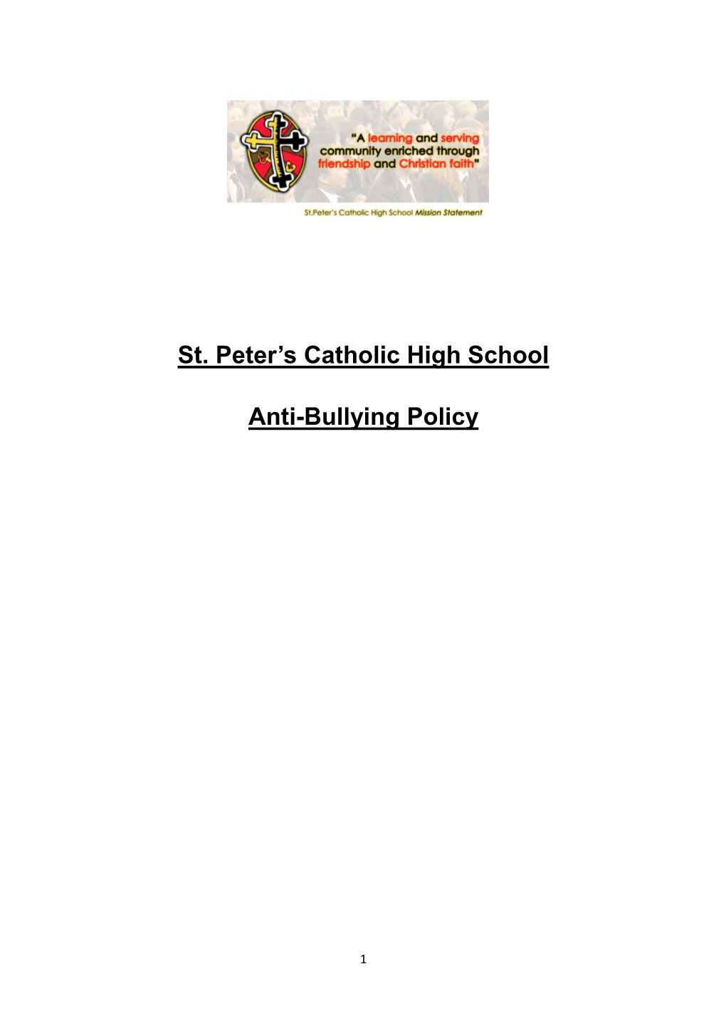 St. Peter's Catholic High School Anti-Bullying Policy