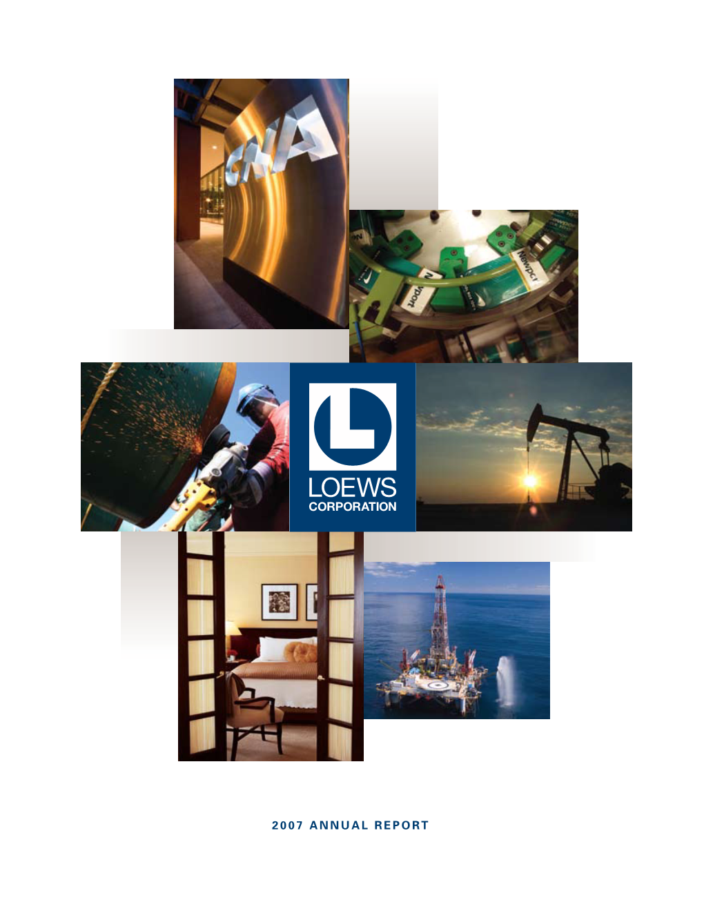 2007 Annual Report Loews Corpora