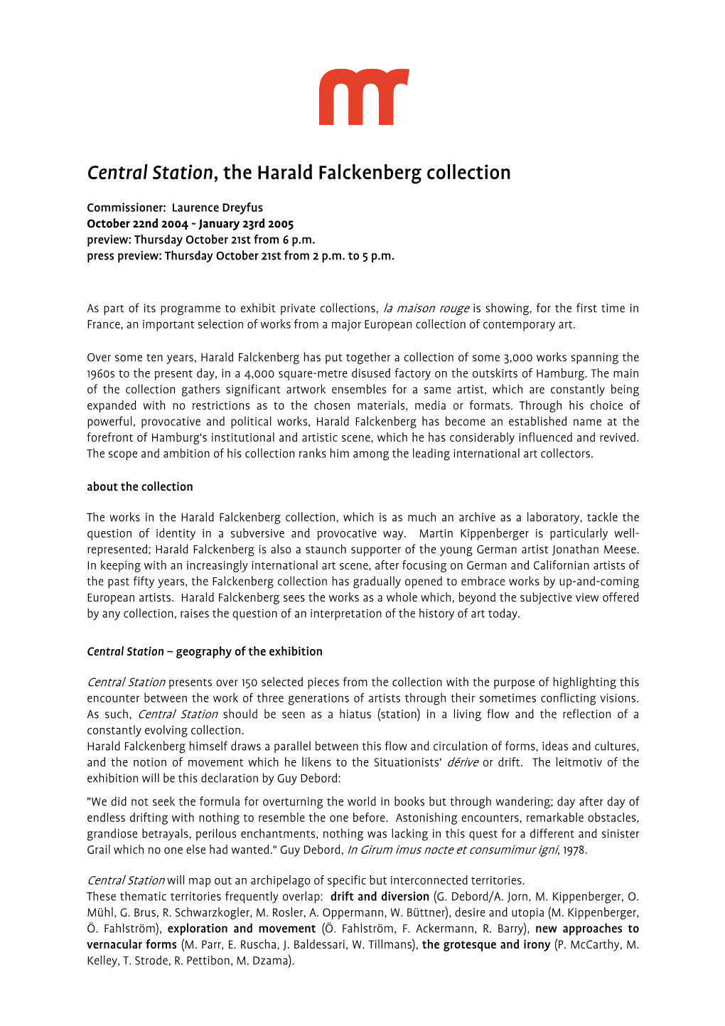 Central Station, the Harald Falckenberg Collection