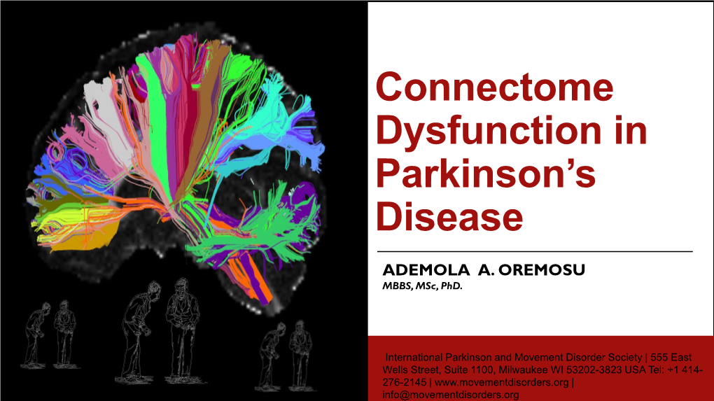The Human Connectome Project Connectome Dysfunctions in PD