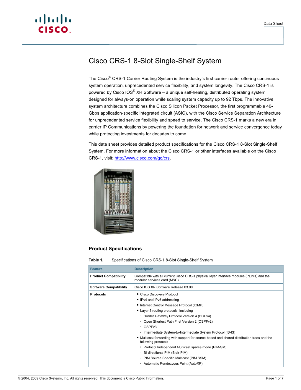 Cisco CRS-1 8-Slot Single-Shelf System