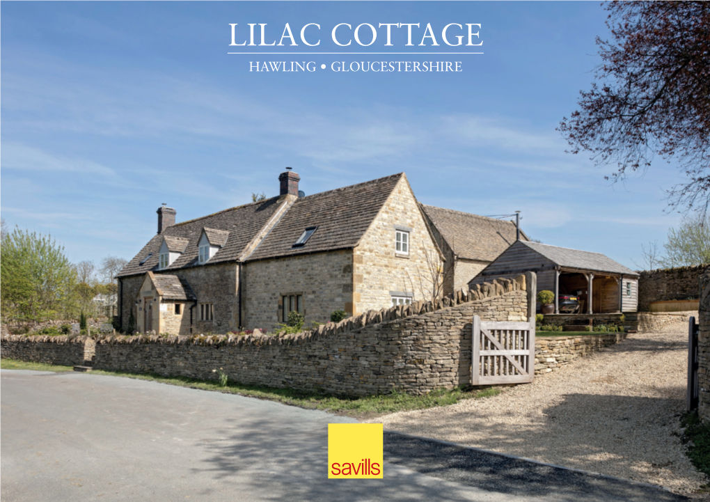 Lilac Cottage Hawling • Gloucestershire Lilac Cottage Hawling, Gloucestershire