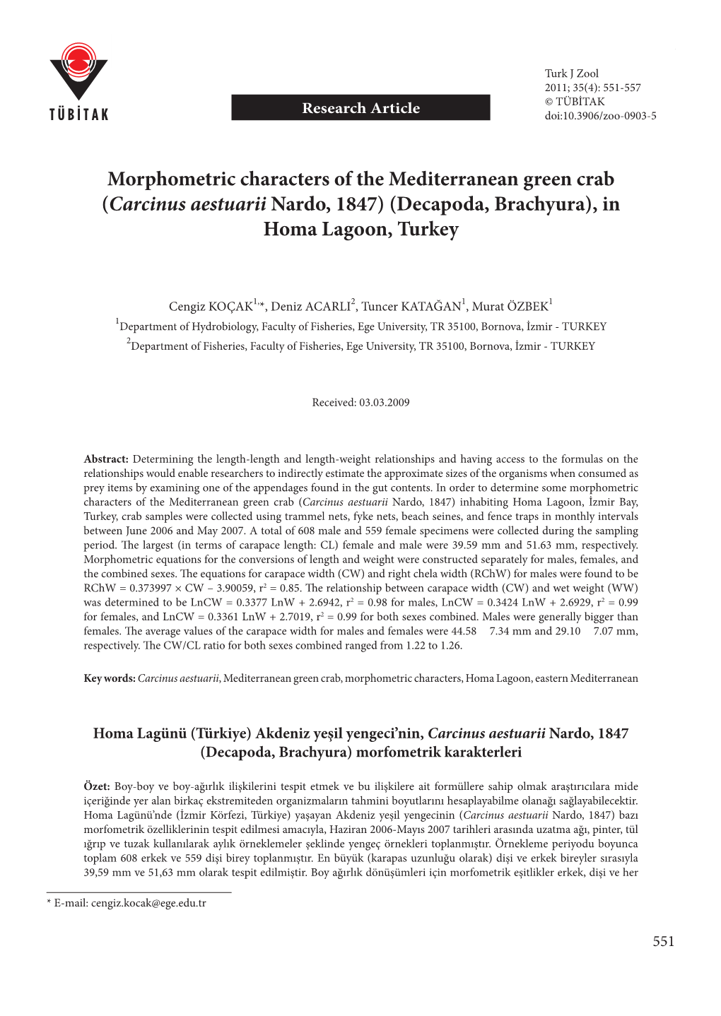 Morphometric Characters of the Mediterranean Green Crab (Carcinus Aestuarii Nardo, 1847) (Decapoda, Brachyura), in Homa Lagoon, Turkey