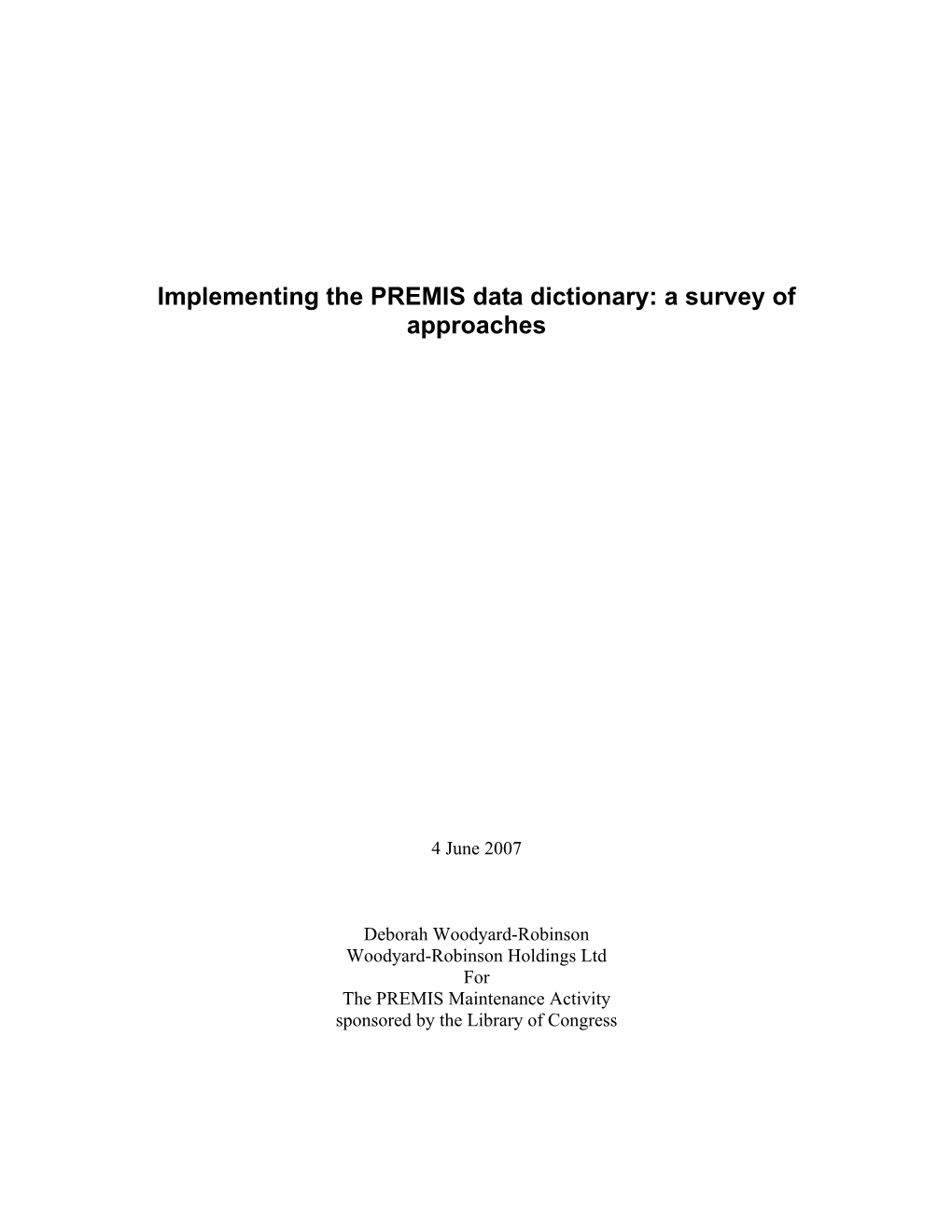 PREMIS Implementation Research