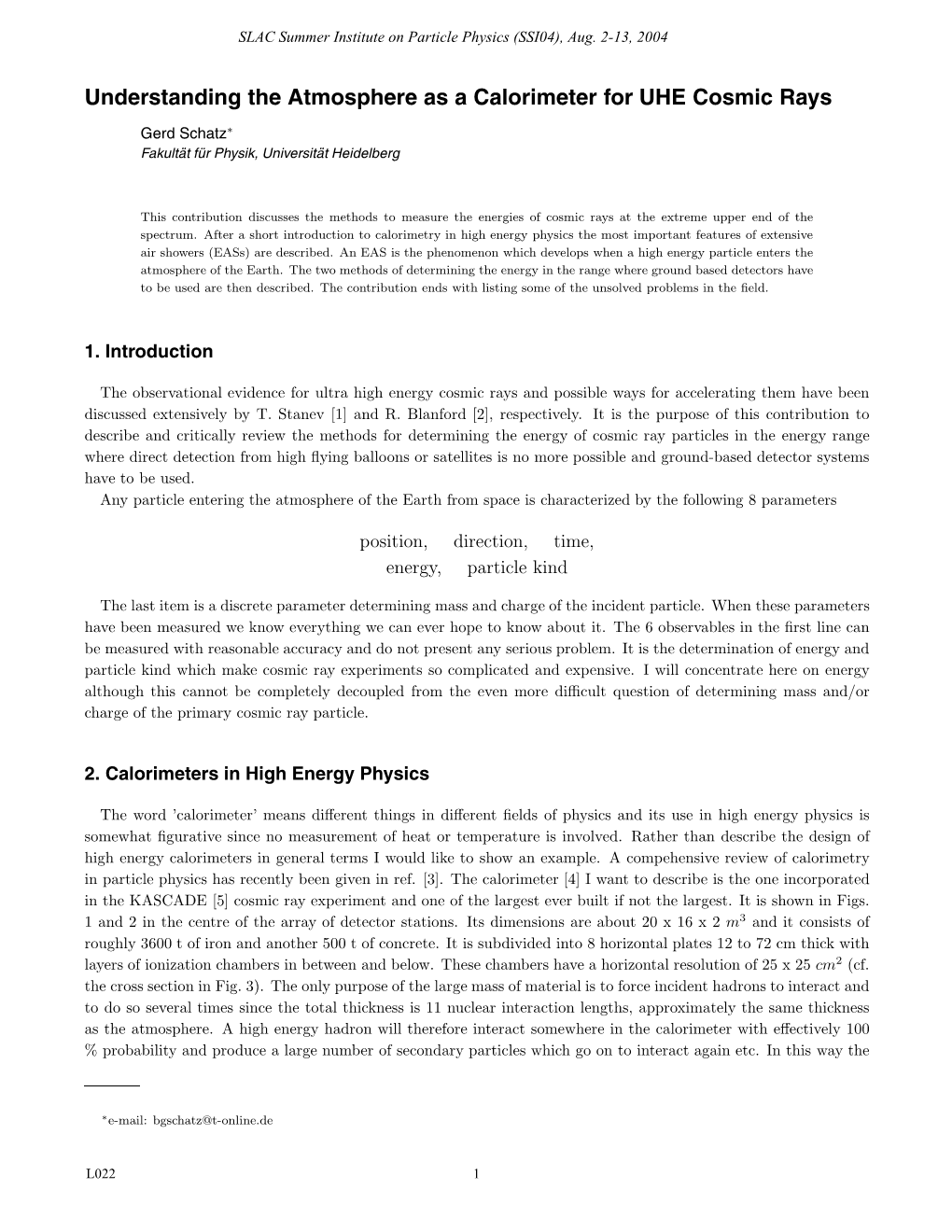 Understanding the Atmosphere As a Calorimeter for UHE Cosmic Rays