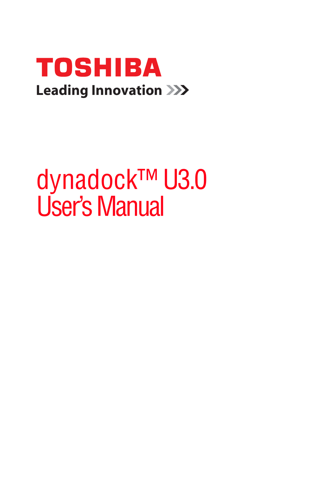 Dynadock™ U3.0 User's Manual