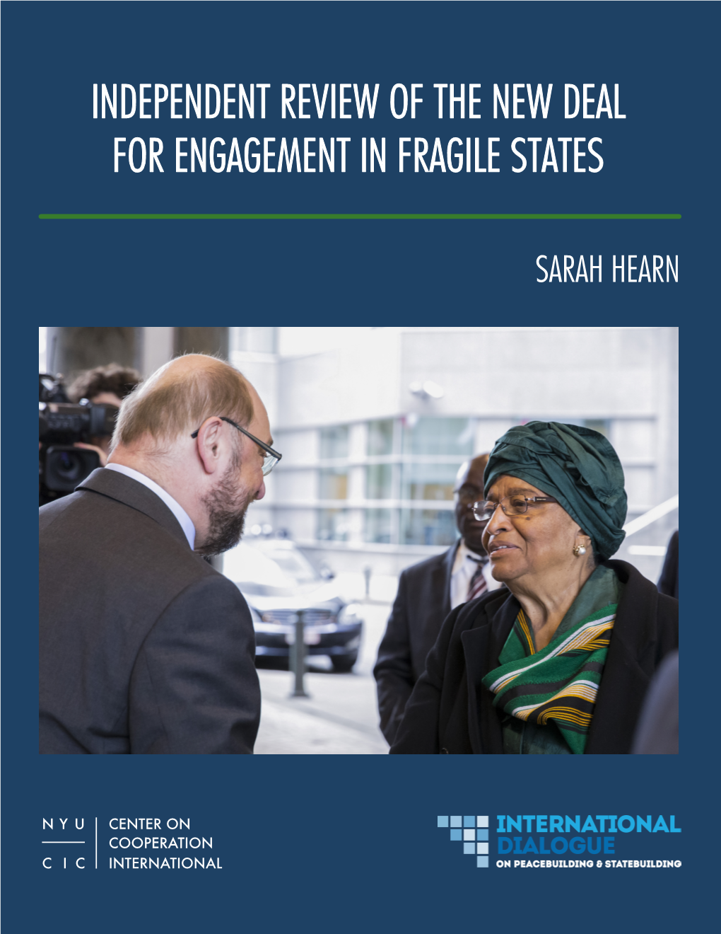 Independent Review of the New Deal for Engagement in Fragile States