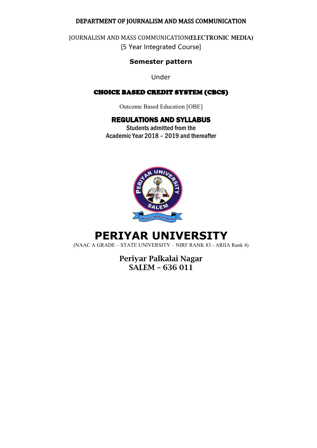 PERIYAR UNIVERSITY (NAAC a GRADE – STATE UNIVERSITY – NIRF RANK 83 - ARIIA Rank 4)