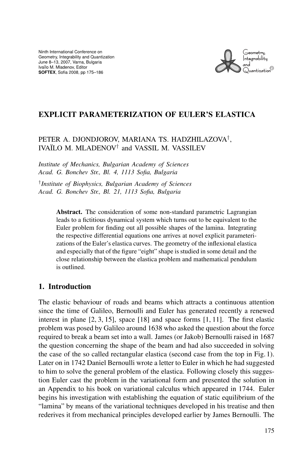 EXPLICIT PARAMETERIZATION of EULER's ELASTICA 1. Introduction