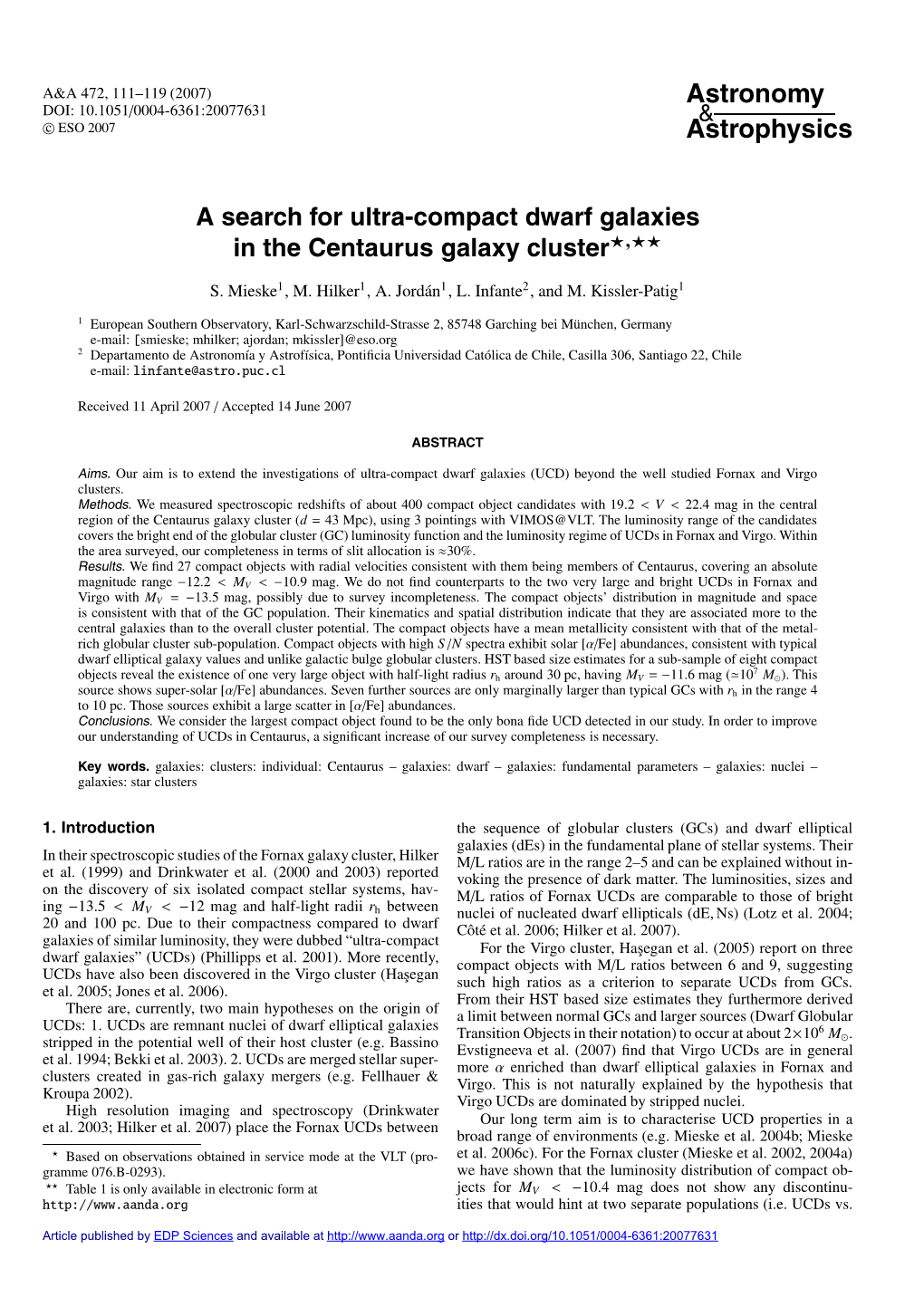 A Search for Ultra-Compact Dwarf Galaxies in the Centaurus Galaxy Cluster�,